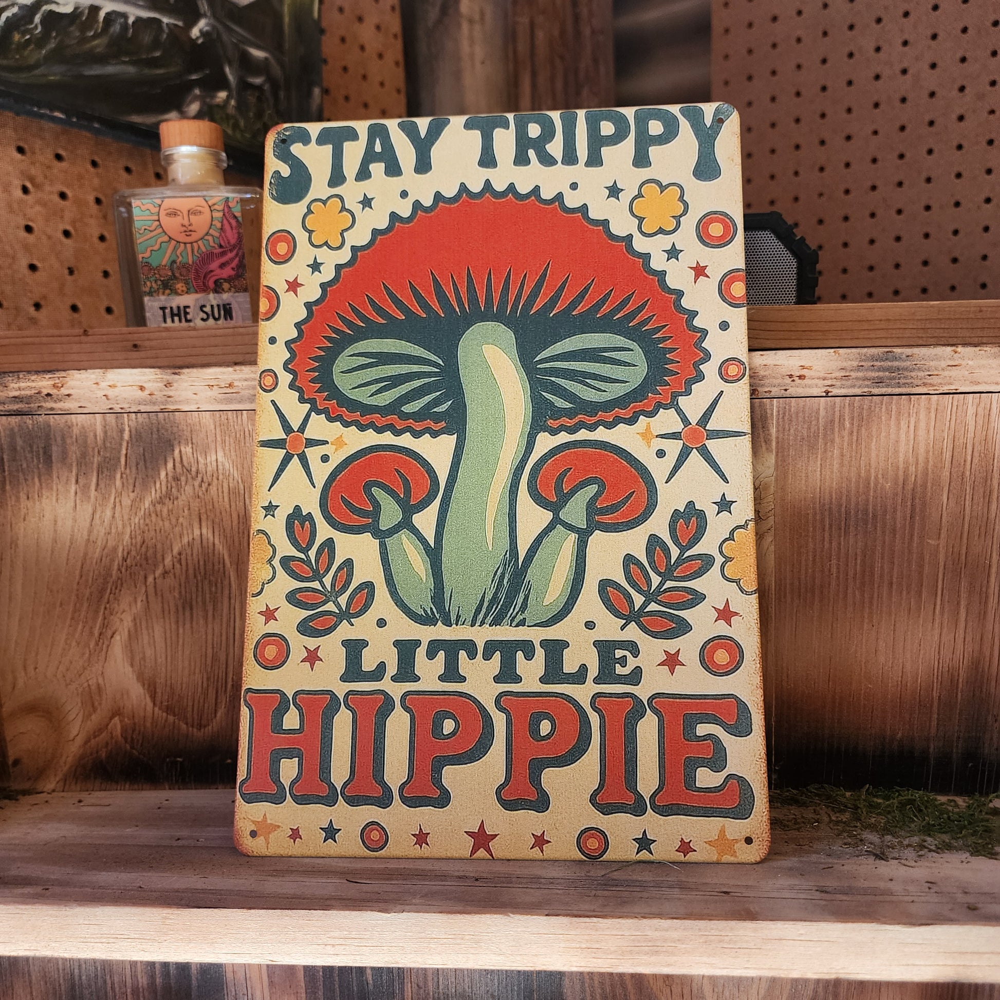 "Stay Trippy Little Hippy" hand-finished wood sign